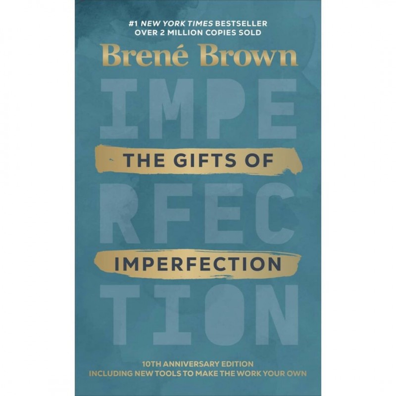 The Gifts of Imperfection