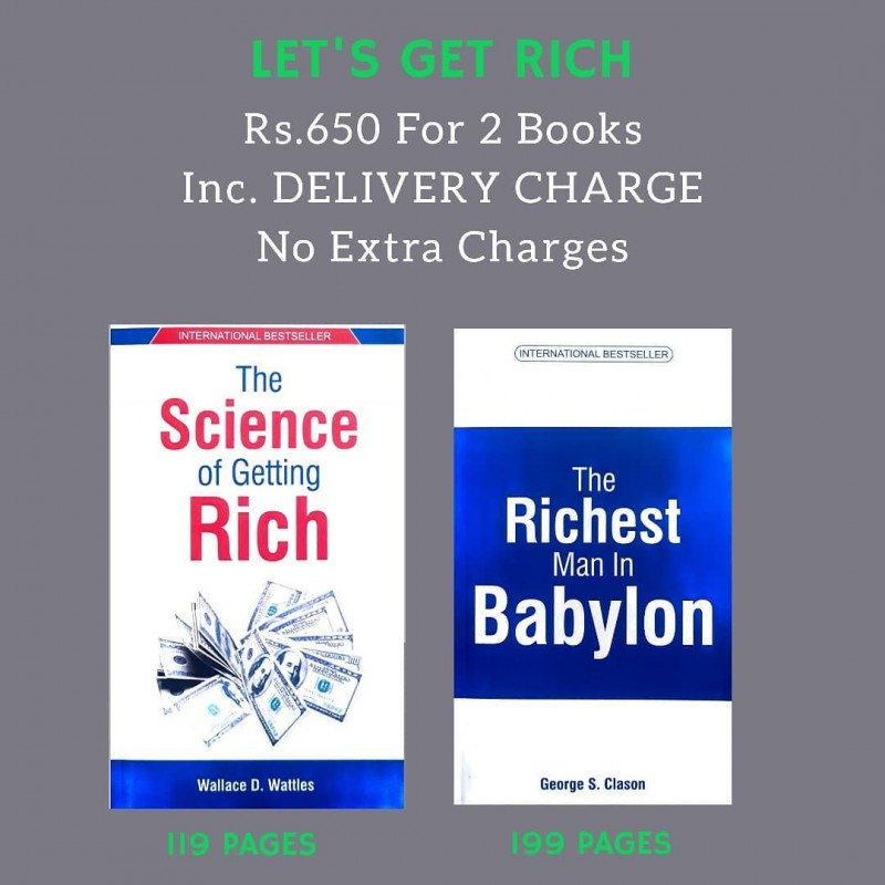 The Science Of Getting Rich     & The Richest Man In Babylon