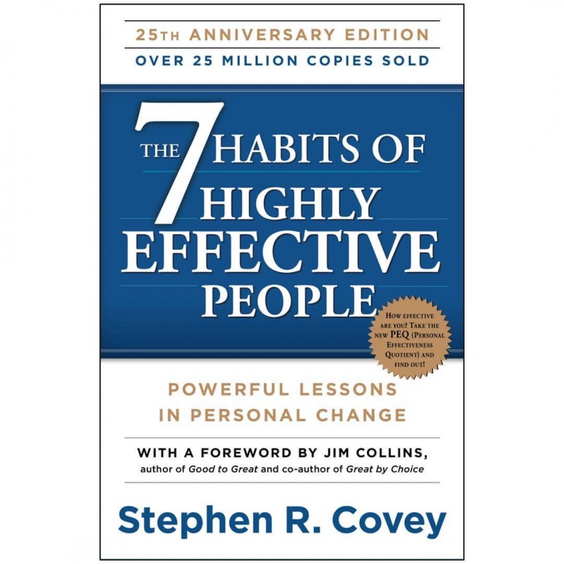 The 7 Habits of Highly Effective People
